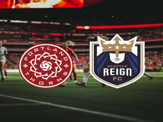 Seattle Reign FC vs. Portland Thorns FC